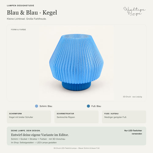 Lampen Designstudie – 3D-Druck LED-Teelicht-Lampe – Blauer Schirm & blauer Fuß