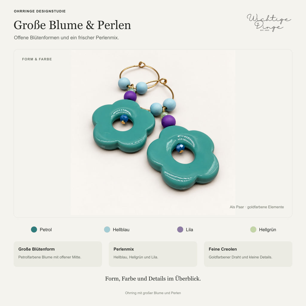 Ohrringe Designstudie – Ohrring mit großer Blume und Perlen · Farben, Form und Details