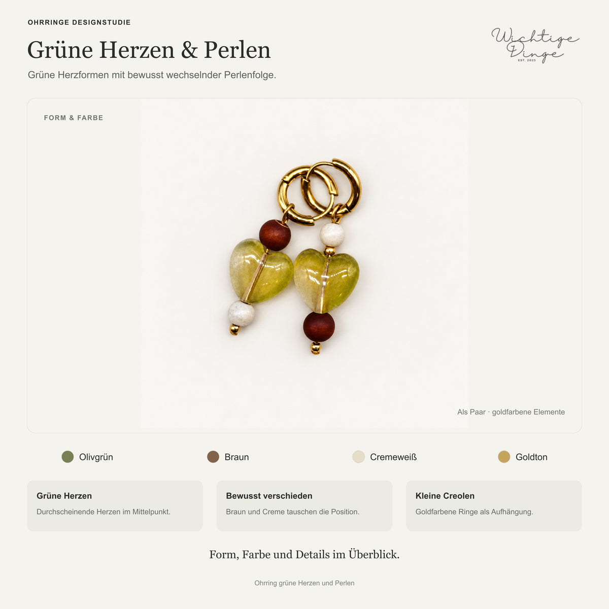 Ohrringe Designstudie – Ohrring grüne Herzen und Perlen · Farben, Form und Details